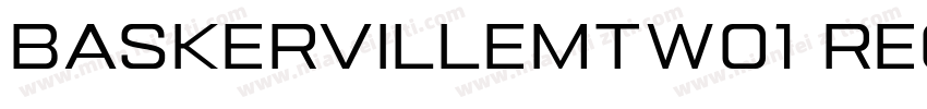 BaskervilleMTW01 Regular Regular字体转换